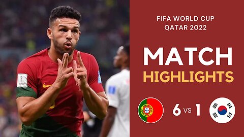 Match Highlights - Portugal 6 vs 1 Switzerland - FIFA World Cup Qatar 2022 | Famous Football
