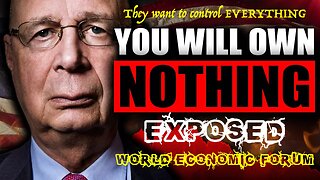 World Economic Forum Exposed