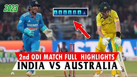 Australia vs India 2nd ODI Match Full Highlights | India vs Australia 2023 | AUS vs IND