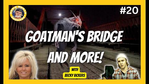 Goatman's Bridge - with Author Becky Vickers | Episode 20
