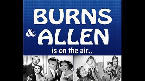 Burns & Allen - 1936-12-02 Gracie as a Dramatic Actor
