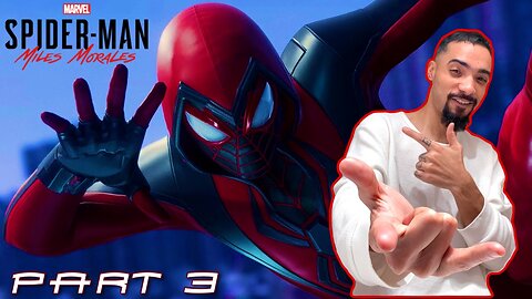 CATCHING UP!!! | Spider-Man Miles Morales | PART 3
