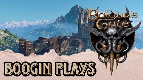 Baldur's gate 3 playthrough pt. 2