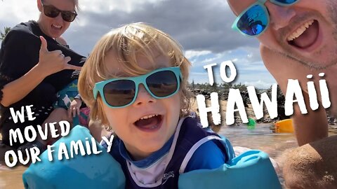 WE MOVED TO HAWAII! Moving Out To Maui Hawaii With 3 Little Kids!