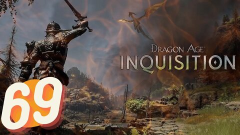 NICE | Dragon Age Inquisition FULL GAME Ep.69