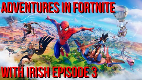 Adventures In Fortnite - Episode 3