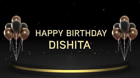 Wish you a very Happy Birthday Dishita