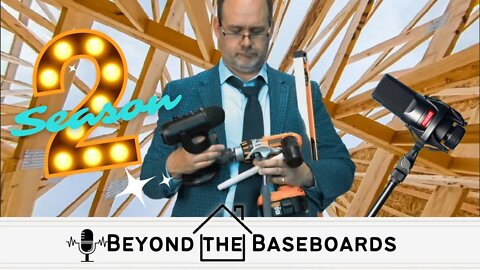 Season 2 Trailer for Beyond the Baseboards.