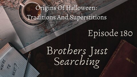 EP | # 180 Origins Of Halloween: Traditions And Superstitions