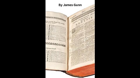 The Book of Genesis, 76-103, part 84 by James Gunn