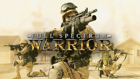 All Demo Teasers - Full Spectrum Warrior