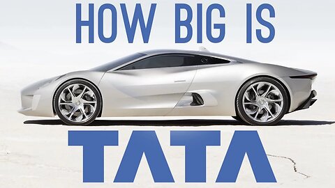 How BIG is TATA? (They Own Jaguar) | ColdFusion