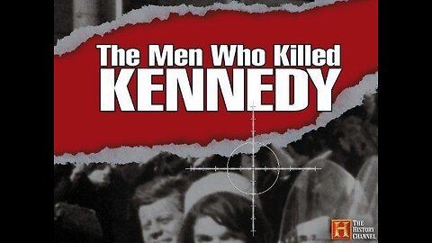 (2003) The Men Who Killed Kennedy (Part 9) The Guilty Men