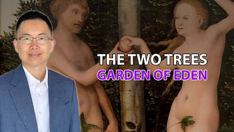 The Mystery of the Two Trees in the Midst of the Garden of Eden