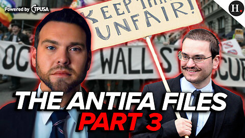 EPISODE 369: THE ANTIFA FILES PART 3