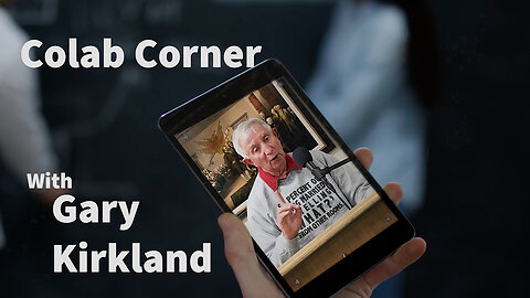 COLAB Corner with Gary Kirkland March Meeting