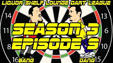 Dart League | Season 3 | Ep. 9
