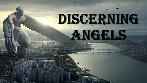 Discerning Angels