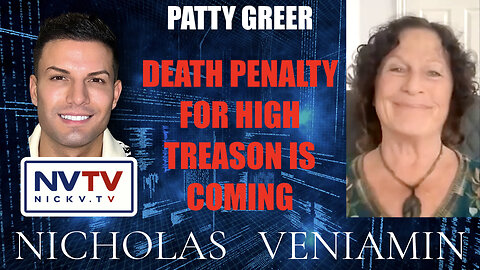 Patty Greer Discusses Death Penalty For High Treason Is Coming with Nicholas Veniamin