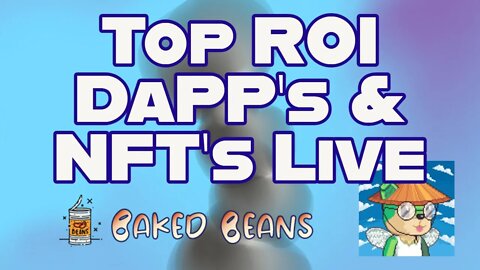 Live Reviews of Top ROI DaPP's & NFT's