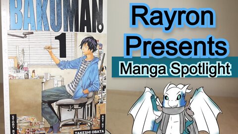 * Manga Spotlight * | Bakuman Vol 1