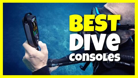 The Top 5: Best Diving Computer Consoles (2022)