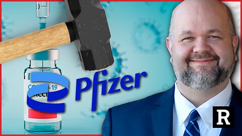 Pfizer better get ready as the HAMMER is about to drop on their lies | Redacted with Clayton Morris