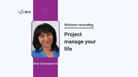 Project managing your life: webinar with Bina Champaneria