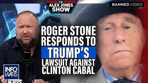 EXCLUSIVE- Roger Stone Breaks Down Why Trump's Lawsuit Against the Clinton