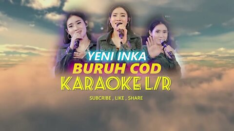 Yeni Inka - Buruh COD karaoke