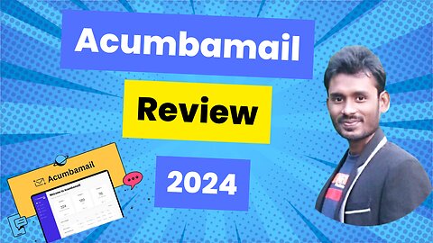 Acumbamail Review 2024 🔥The Ultimate Solution for all your email marketing needs!