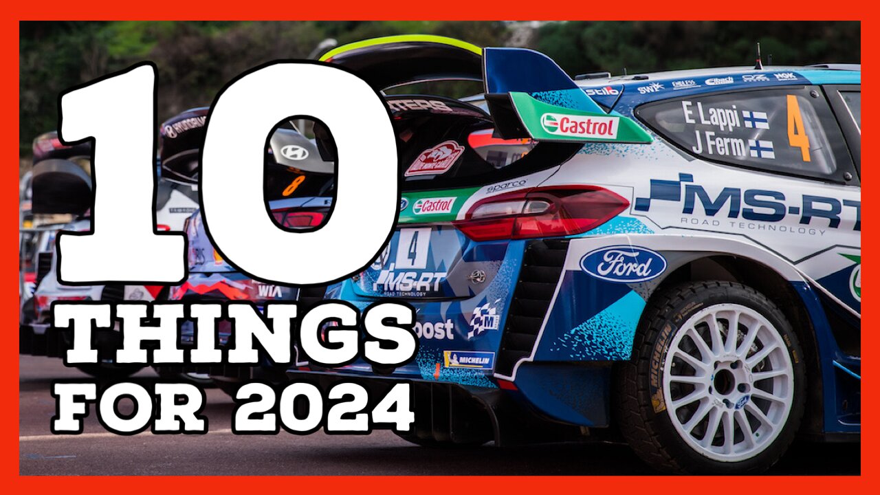 10 things to look forward to in WRC 2024 – DirtFish