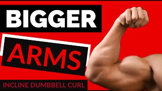 Bigger Biceps