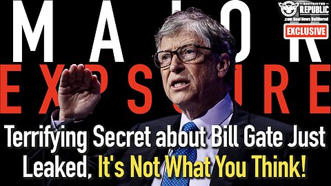 Terrifying Secret About Bill Gates Just Leaked Out and It's Not What You Think!