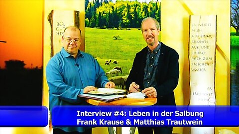 Interview #4: Leben in der Salbung Christi (März 2019)