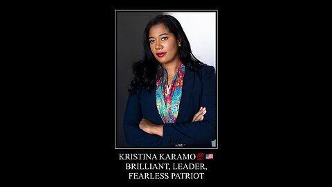 Kristina Karamo🇺🇸Leader, Fearless American Patriot