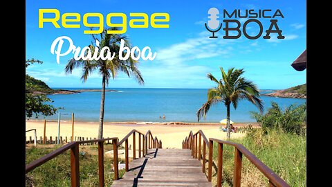 Reggae Praia Boa 1 Brasil
