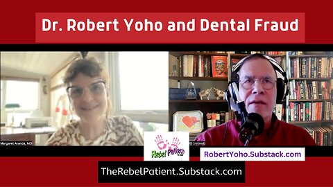 My Guest: Dr. Robert Yoho on Dental Fraud