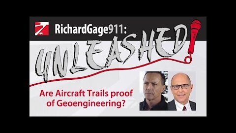 Dane Wigington: Are Aircraft Trails Proof of Geoengineering?_on RichardGage911:UNLEASHED!