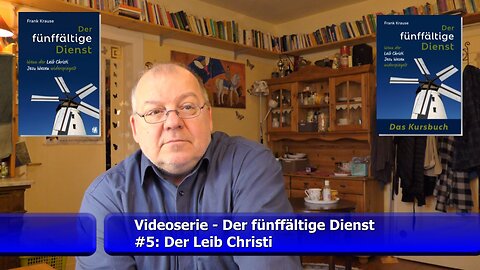 #5: Der Leib Christi (März 2024)