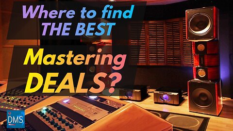 Where Can You Find The Best Music Mastering Deals?