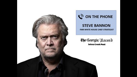 LIVESTREAM REPLAY: The Georgia 2022 Show! With Steve Bannon 8/28/22