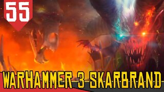 FINAL - Total War Warhammer 3 Skarbrand #55 [Série Gameplay Português PT-BR]