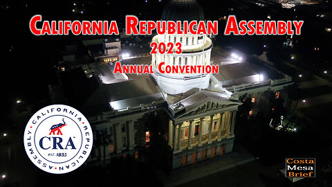 California Republican Assembly 2023 Annual Convention