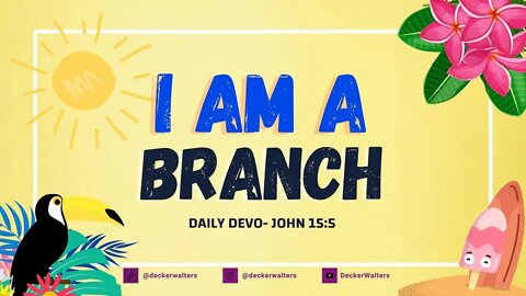 Daily Devo Who I am in Christ (Day 54)