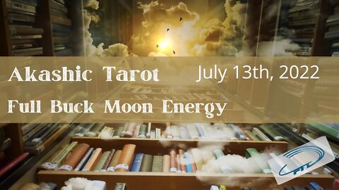 Buck Supermoon Moon Energy Akashic Tarot on Global Energy