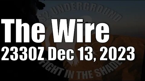 The Wire - December 13, 2023