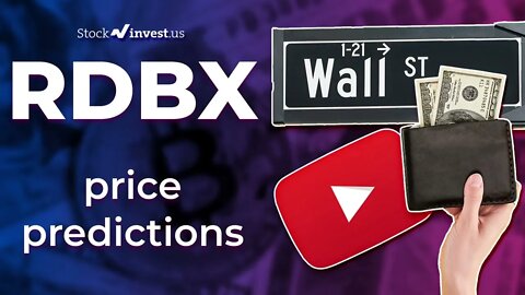 RDBX Price Predictions - Redbox Entertainment Inc Stock Analysis for Tuesday, June 21st