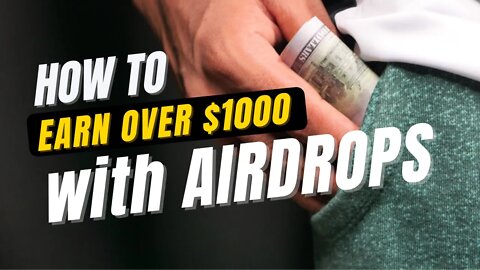 Crypto Aidrops | What are the best Crypto Airdrops for 2022