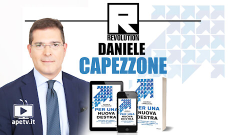 DANIELE CAPEZZONE - PER UNA NUOVA DESTRA